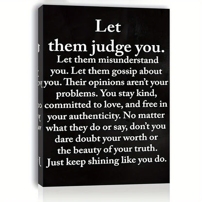 Lienzo enmarcado en madera: deja que te juzguen por tu motivación