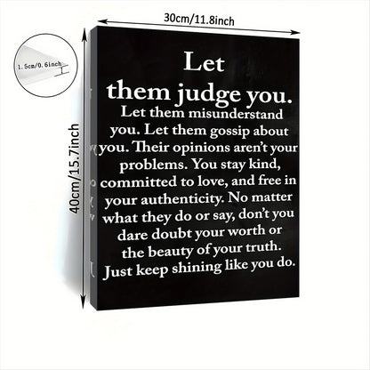 Lienzo enmarcado en madera: deja que te juzguen por tu motivación
